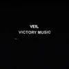 Victory Music - Veil - Single